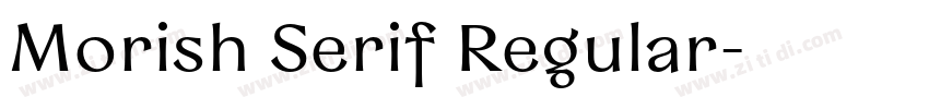 Morish Serif Regular字体转换
